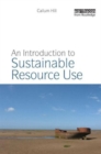 An Introduction to Sustainable Resource Use - Book
