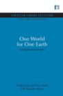 One World for One Earth : Saving the environment - Book