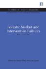 Forests: Market and Intervention Failures : Five case studies - Book