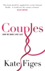 Couples : How We Make Love Last - Book