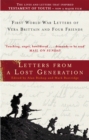 Letters From A Lost Generation : First World War Letters of Vera Brittain and Four Friends - Book
