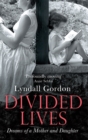 Divided Lives : Dreams of a Mother and a Daughter - Book