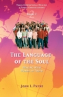 The Language of the Soul : Healing with Words of Truth Book 2 - eBook