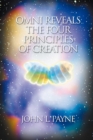 Omni Reveals the Four Principles of Creation - eBook