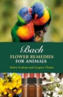 Bach Flower Remedies for Animals - eBook