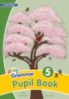 Grammar 5 Pupil Book : In Print Letters (British English edition) - Book