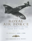 The Royal Air Force History : Royal Air Force, An Encyclopaedia of the Inter-War Years v. 2 - Book
