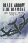 Black Arrows Blue Diamonds - Book