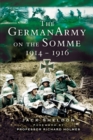 The German Army on the Somme 1914-1916 - Book