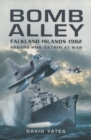 Bomb Alley: Falkland Islands 1982: Aboard HMS Antrim at War - Book