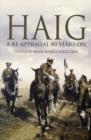 Haig: a Re-appraisal 80 Years On - Book