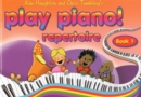 Play Piano! Repertoire - Book 1 : A Course for Young Beginners - Book