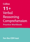 11+ Verbal Reasoning Comprehension Practice Workbook : For the 2024 Cem Tests - Book