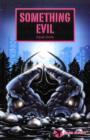 Something Evil - Book