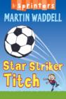 Star Striker Titch - Book