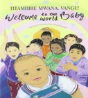 Welcome to the World Baby in Shona and English - Book