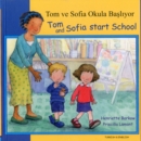 Tom and Sofia Start School in Turkish and English - Book