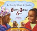 Grandma's Saturday Soup in Spanish and English - Book