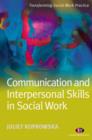 Communication and Interpersonal Skills in Social Work - Book