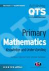Primary Mathematics : Knowledge and Understanding - Book