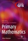 Primary Mathematics: Extending Knowledge in Practice - Book