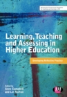 Learning, Teaching and Assessing in Higher Education : Developing Reflective Practice - Book