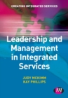 Leadership and Management in Integrated Services - Book