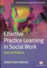 Effective Practice Learning in Social Work - Book