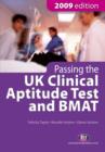 Passing the UK Clinical Aptitude Test (UKCAT) and BMAT 2009 - Book
