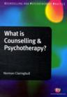 What is Counselling and Psychotherapy? - Book