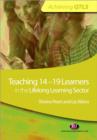 Teaching 14-19 Learners in the Lifelong Learning Sector - Book