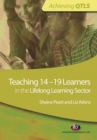 Teaching 14-19 Learners in the Lifelong Learning Sector - eBook