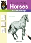 How to Draw: Horses : In Simple Steps - Book