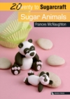 20 to Sugarcraft: Sugar Animals - Book