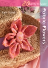 Twenty to Make: Fabric Flowers - Book