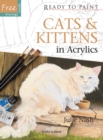 Ready to Paint: Cats & Kittens : In Acrylics - Book