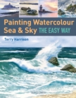 Painting Watercolour Sea & Sky the Easy Way - Book