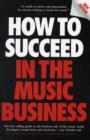How to Succeed in the Music Business - Book