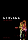 Nirvana: The True Story - Book