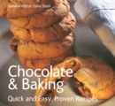 Chocolate & Baking : Quick & Easy Proven Recipes - Book