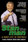 Stan the Man : A Hard Life in Football - Book