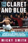 For the Claret and Blue - Book