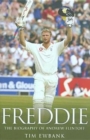 Freddie : The Biography of Andrew Flintoff - Book