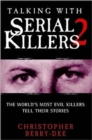 Talking with Serial Killers 2 - Book