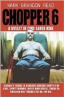 Chopper 6 : A Bullet in Time Saves Nine - Book