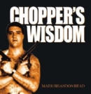 Chopper's Wisdom - Book