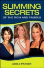 Slimming Secrets of the Rich and Famous - Book