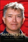 Martin Shaw : The Biography - Book