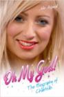 Oh My God! : The Biography of Chantelle - Book