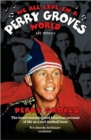 We All Live in a Perry Groves World - Book